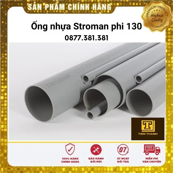 ỐNG NHỰA STROMAN PHI 130 - Xem chi tiết tại Công Ty TNHH Sản Xuất Thương Mại Phát Triển Tiến Thành ỐNG NHỰA STROMAN PHI 130