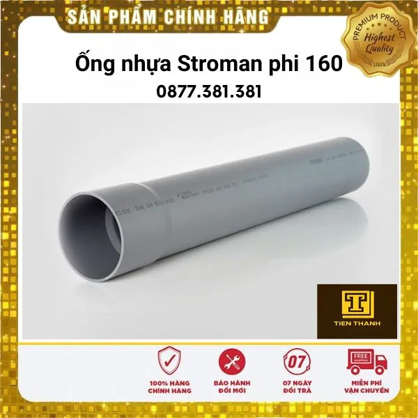 Ống nhựa Stroman phi 160 (hệ mét)