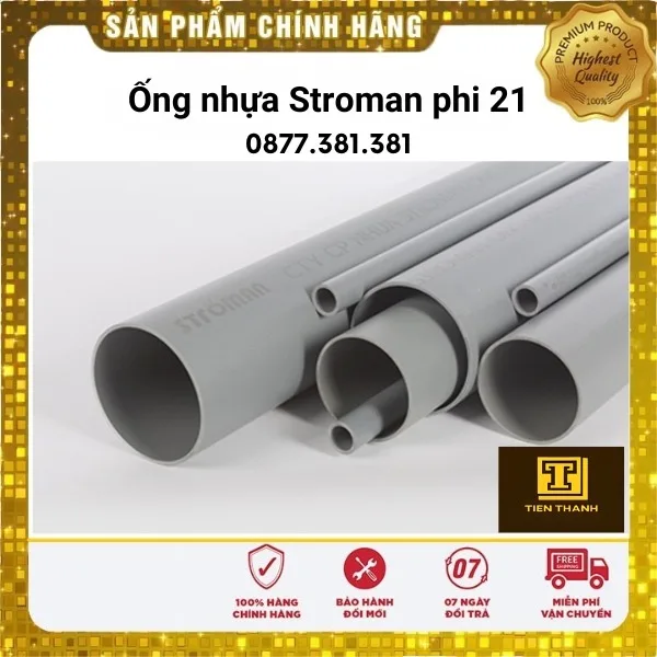 ỐNG NHỰA STROMAN PHI 21
