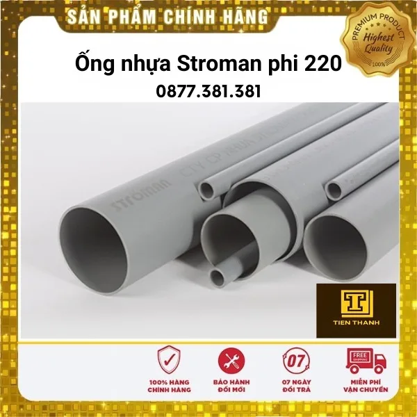 ỐNG NHỰA STROMAN PHI 220