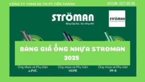 bảng giá ống nhựa stroman 2025