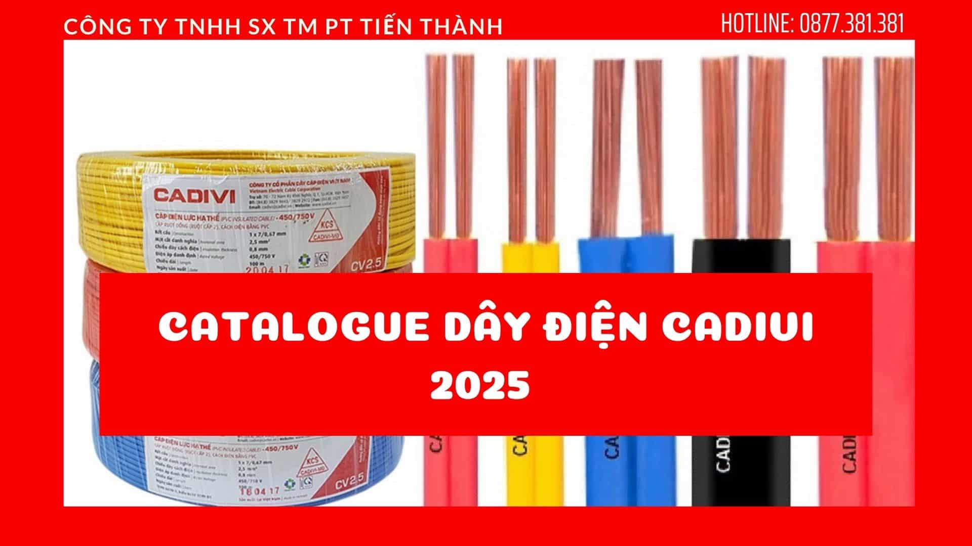 Catalogue Dây Điện Cadivi 2025