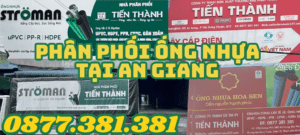 PHÂN PHỐI ỐNG NHỰA TẠI AN GIANG