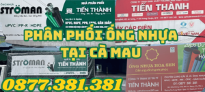 Phân Phối Ống Nhựa Tại Cà Mau