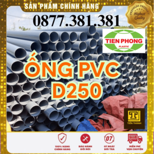 Ống Nhựa PVC D250 Tiền Phong