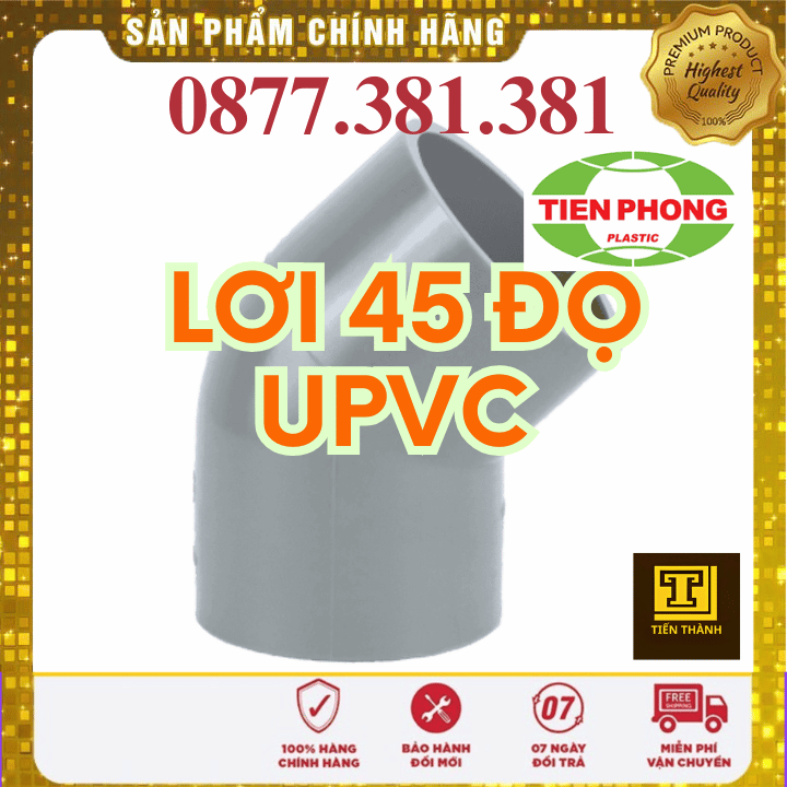 Lơi 45 Độ uPVC Tiền Phong