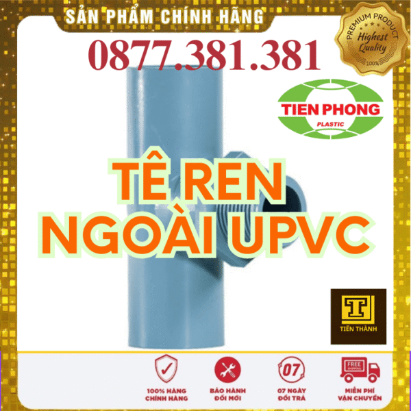 Tê Ren Ngoài uPVC Tiền Phong
