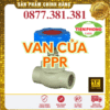 Van Cửa PPR Tiền Phong