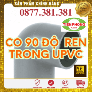 Co 90 Độ Ren Trong uPVC Tiền Phong
