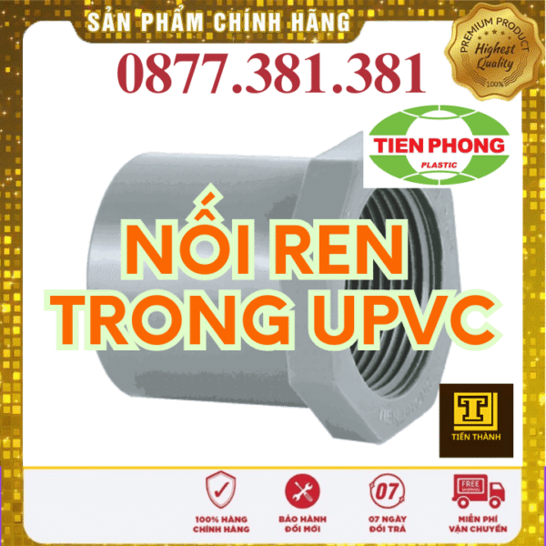 Nối Thẳng Ren Trong uPVC Tiền Phong