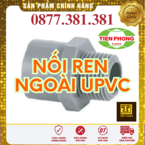 Nối Thẳng Ren Ngoài uPVC Tiền Phong