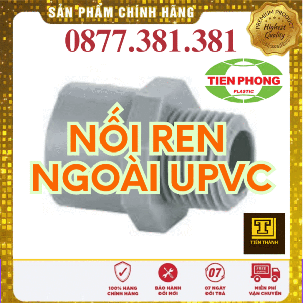 Nối Thẳng Ren Ngoài uPVC Tiền Phong