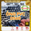 Ống Nhựa PVC D560 Tiền Phong