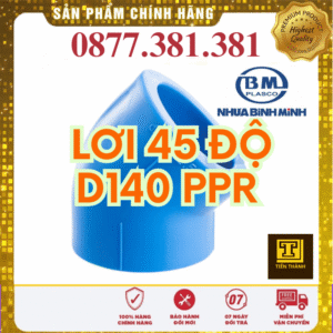 Lơi 45 Độ PPR Bình Minh Phi 140