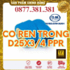 Co Ren Trong PPR Bình Minh Phi 25x3/4"