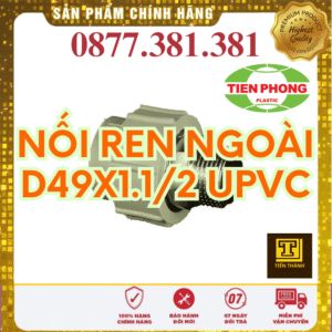 Nối Ren Ngoài uPVC Tiền Phong Phi 49x1.1/2