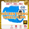 Nối Ren Trong PPR Bình Minh Phi 40x1.1/4"