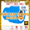 Nối Ren Trong PPR Bình Minh Phi 63x2"