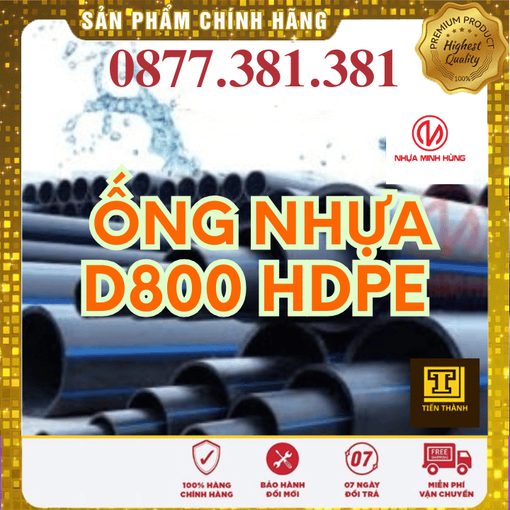 Ống Nhựa HDPE Minh Hùng Phi 800 - Xem chi tiết tại Công Ty TNHH Sản Xuất Thương Mại Phát Triển Tiến Thành Ống Nhựa HDPE Minh Hùng Phi 800