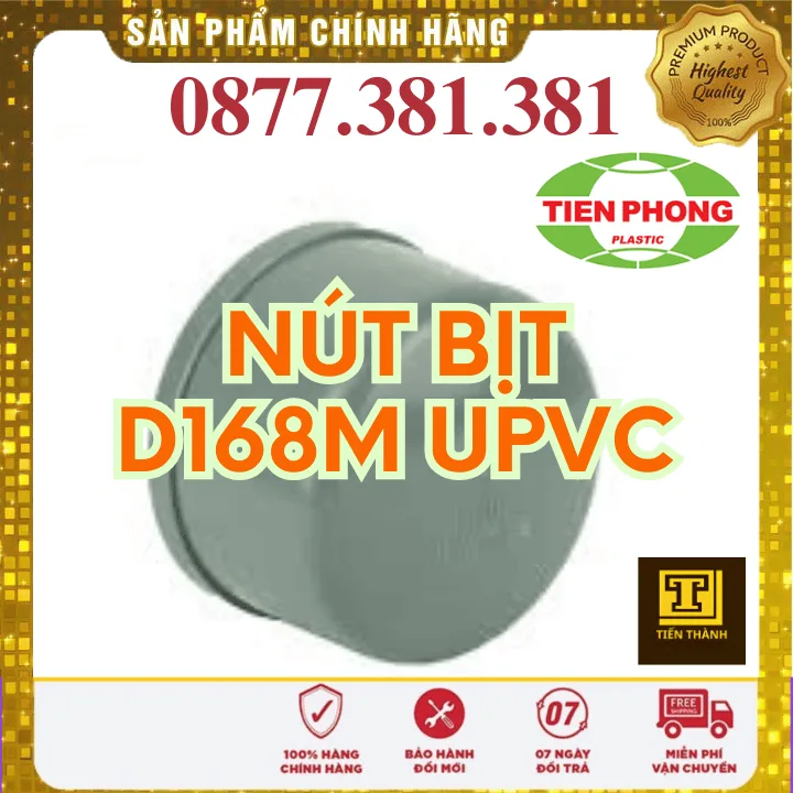Nút Bịt uPVC Tiền Phong Phi 168M - Xem chi tiết tại Công Ty TNHH Sản Xuất Thương Mại Phát Triển Tiến Thành Nút Bịt uPVC Tiền Phong Phi 168M