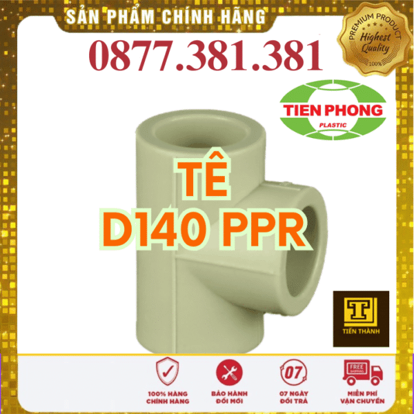 Tê PPR Tiền Phong Phi 140
