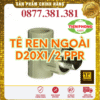 Tê Ren Ngoài PPR Tiền Phong Phi 20x1/2