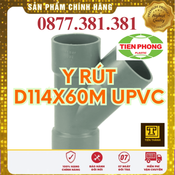 Y Rút uPVC Tiền Phong Phi 114x60M