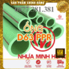 Ống Nhựa PPR Minh Hùng Phi 63 - Xem chi tiết tại Công Ty TNHH Sản Xuất Thương Mại Phát Triển Tiến Thành Ống Nhựa PPR Minh Hùng Phi 63