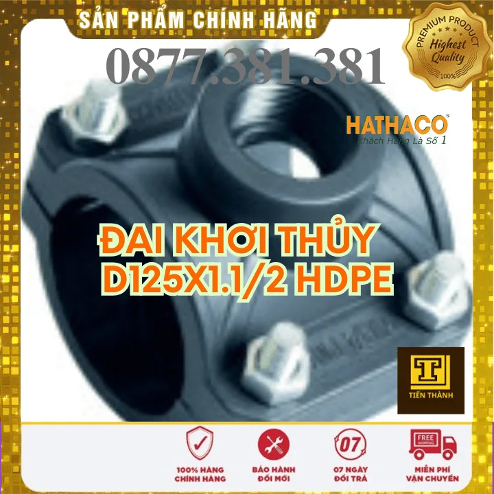 Đai Khởi Thủy HDPE HATHACO Phi 125x1.1/2 - Xem chi tiết tại Công Ty TNHH Sản Xuất Thương Mại Phát Triển Tiến Thành Đai Khởi Thủy HDPE HATHACO Phi 125x1.1/2