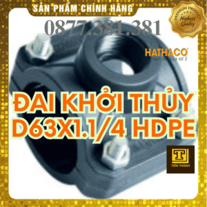 Đai Khởi Thủy HDPE HATHACO Phi 63x1.1/4