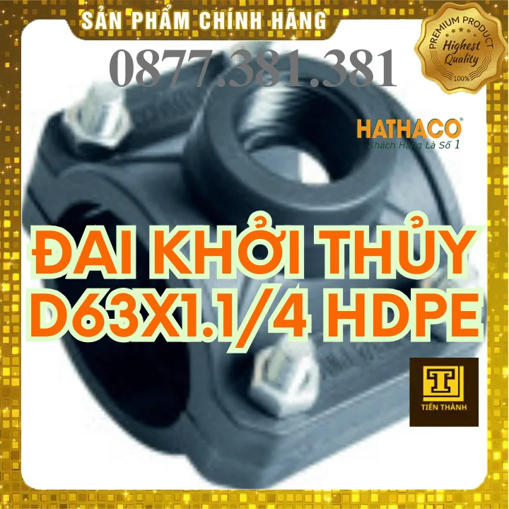 Đai Khởi Thủy HDPE HATHACO Phi 63x1.1/4 - Xem chi tiết tại Công Ty TNHH Sản Xuất Thương Mại Phát Triển Tiến Thành Đai Khởi Thủy HDPE HATHACO Phi 63x1.1/4