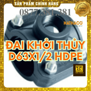 Đai Khởi Thủy HDPE HATHACO Phi 63x1/2