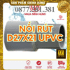 Nối Rút uPVC Minh Hùng Phi 27x21