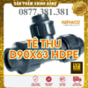 Tê Thu HDPE HATHACO Phi 90x63