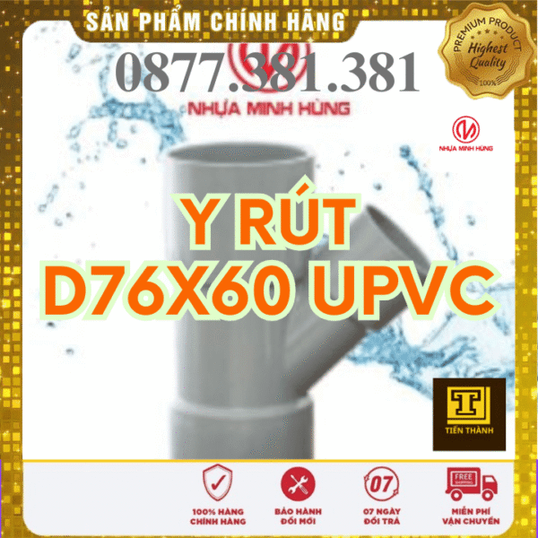 Y rút uPVC Minh Hùng Phi rút 76x60