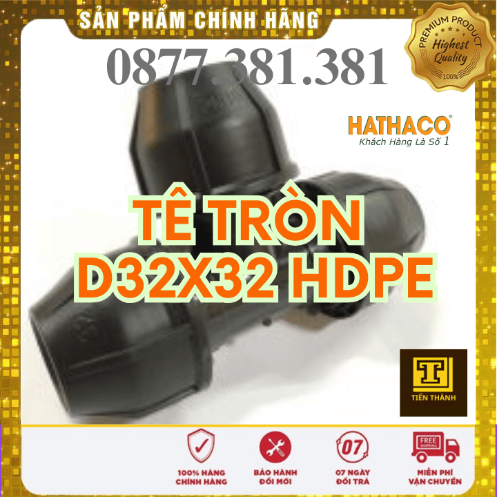 Tê Tròn HDPE HATHACO Phi 32x32 Tê Tròn HDPE HATHACO Phi 32x32