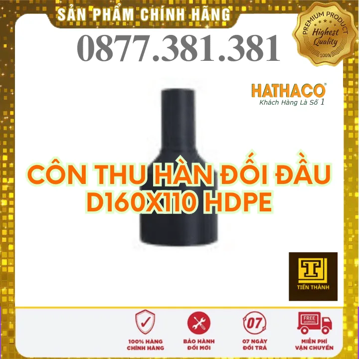Côn Thu Hàn Đối Đầu HDPE HATHACO Phi 160x110