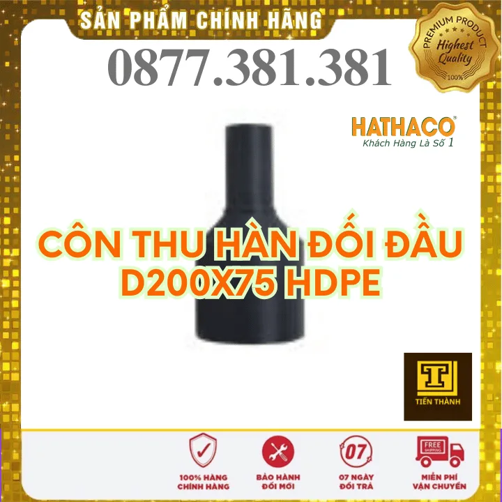 Côn Thu Hàn Đối Đầu HDPE HATHACO Phi 200x75