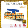 Van PP 2 Đầu Rắcco HDPE HATHACO Phi 25x25