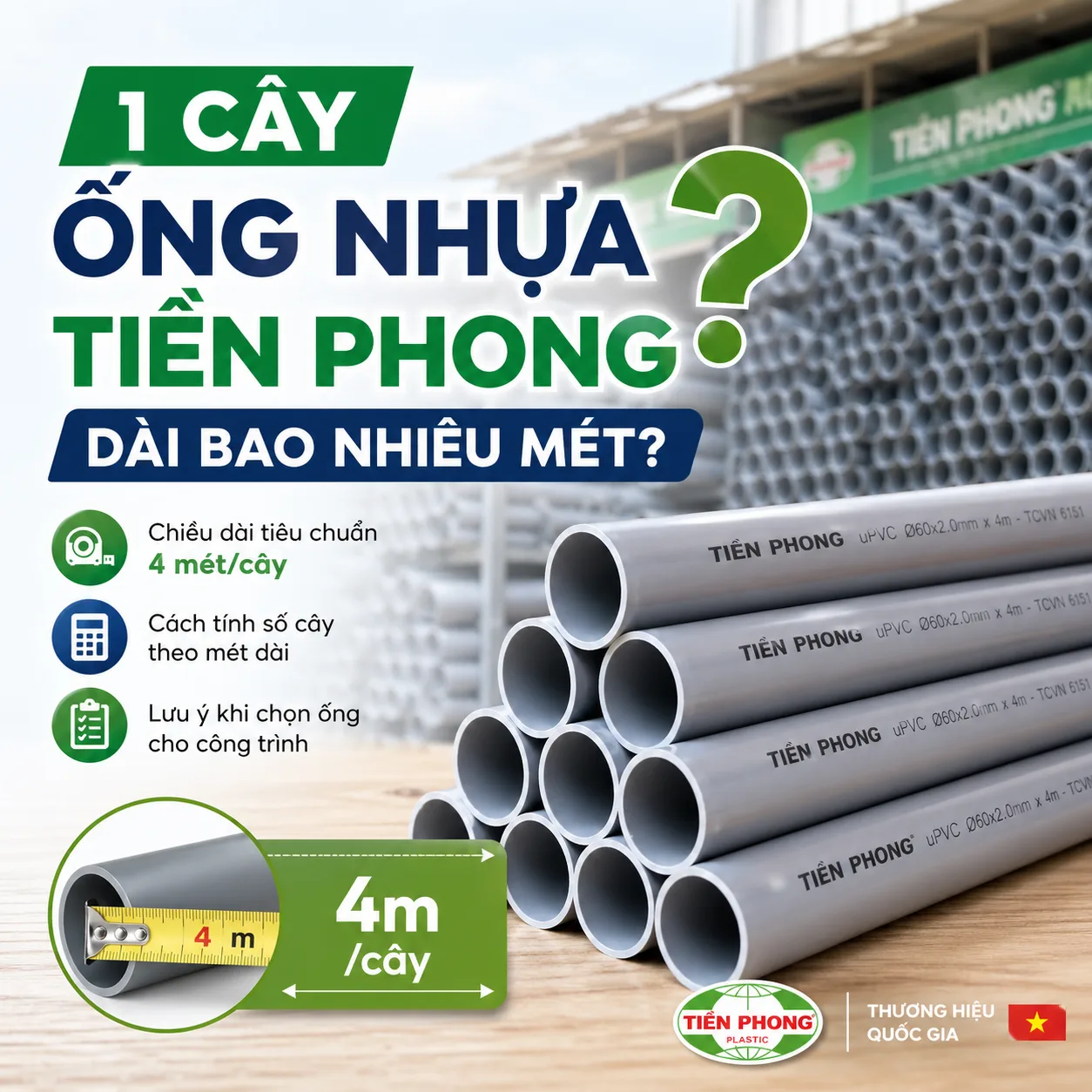 1 cây ống nhựa Tiền Phong dài bao nhiêu mét?